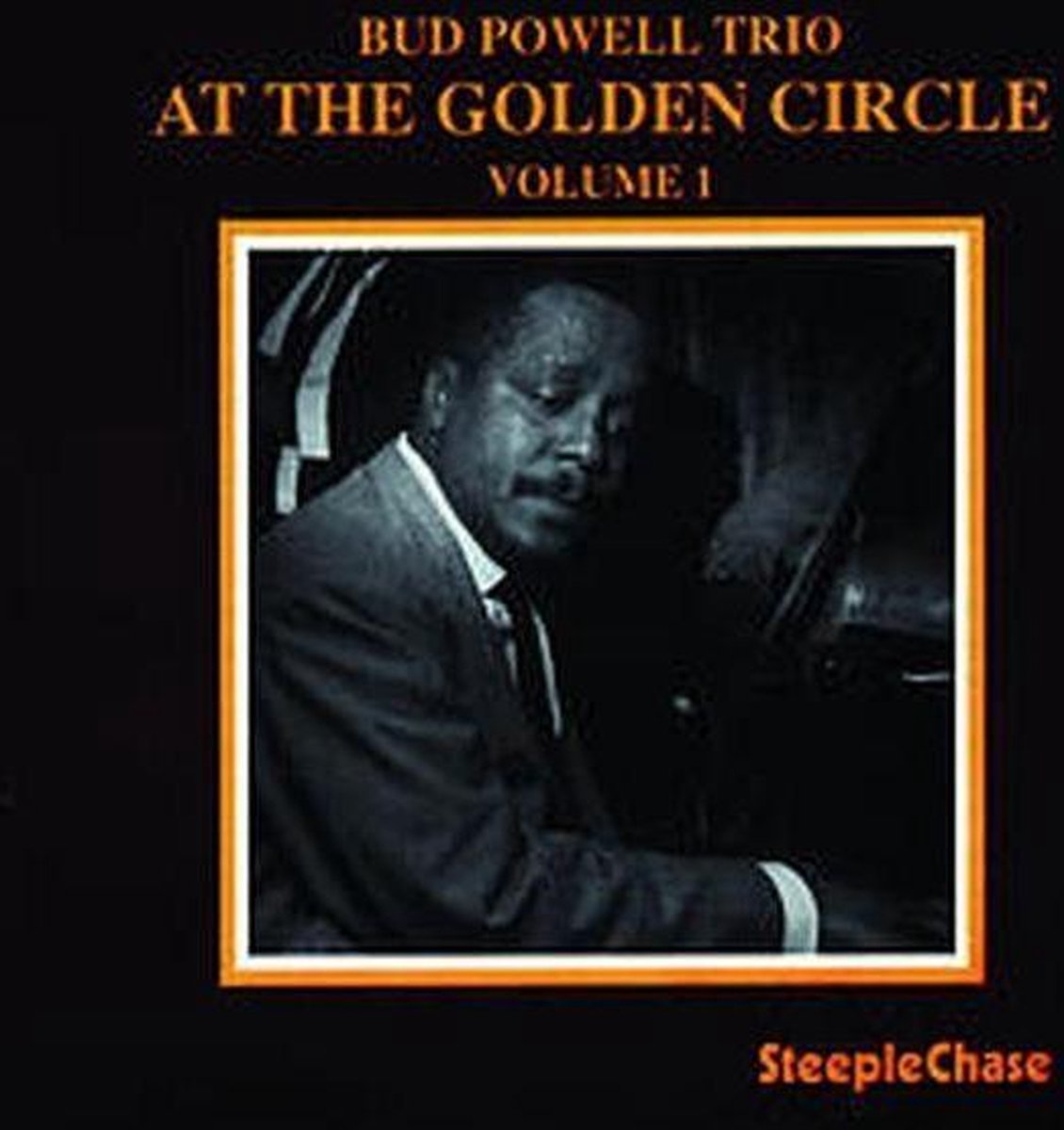 The Bud Powell Trio - At The Golden Circle Volume 1 (CD)