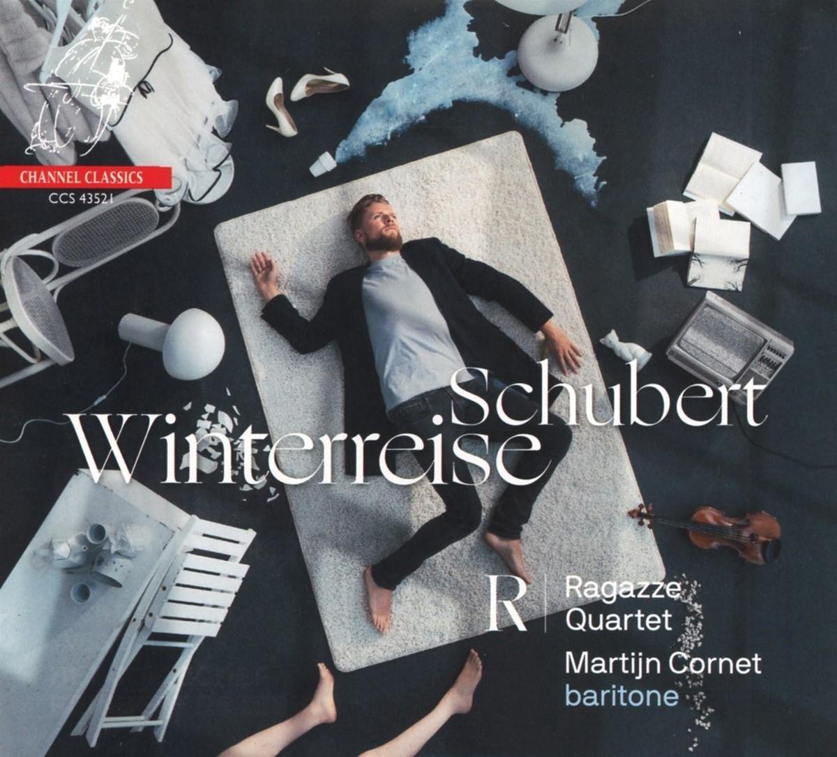 Martijn Cornet & Ragazze Quartet - Schubert: Winterreise (CD) - Martijn Cornet & Ragazze Quartet