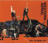 Western Aerial - Try To Keep Up (CD)