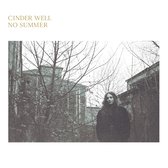 Cinder Well - No Summer (CD)