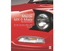 The book of the Mazda MX-5 Miata