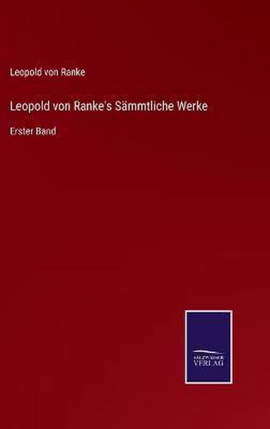 Leopold von Ranke's Sämmtliche Werke, Premier volume