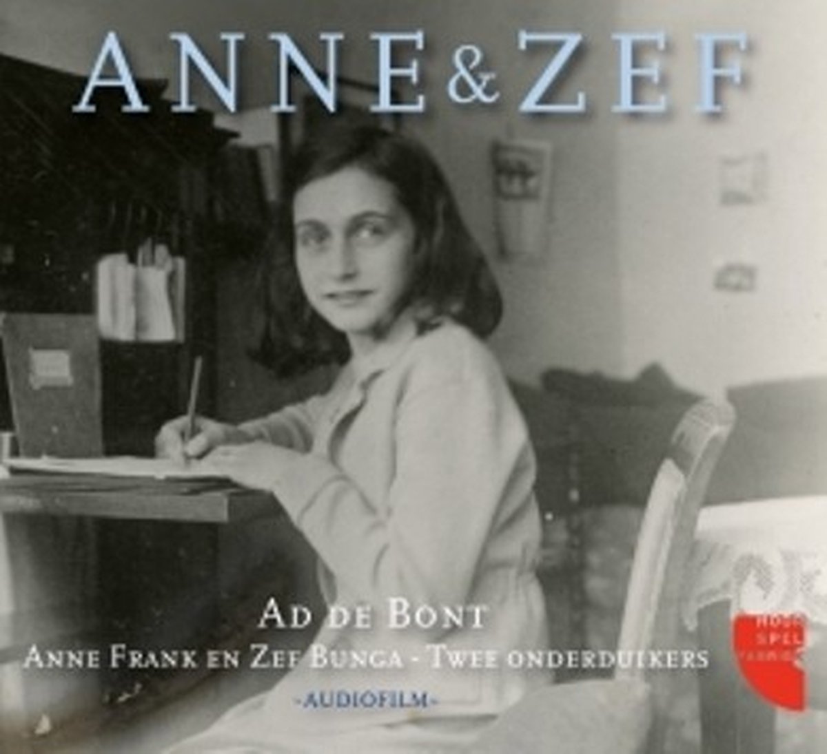 Ad de Bont - Anne en Zef (Anne Frank) (CD)