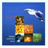 Acama - Happy Wellness Time (CD)