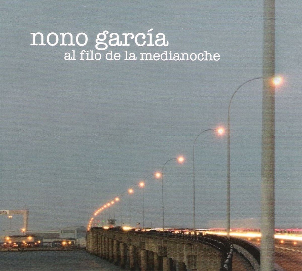Nono Garcia - Al Filo De La Medianoche (CD)