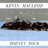 Kevin Macleod - Dorney Rock (CD)