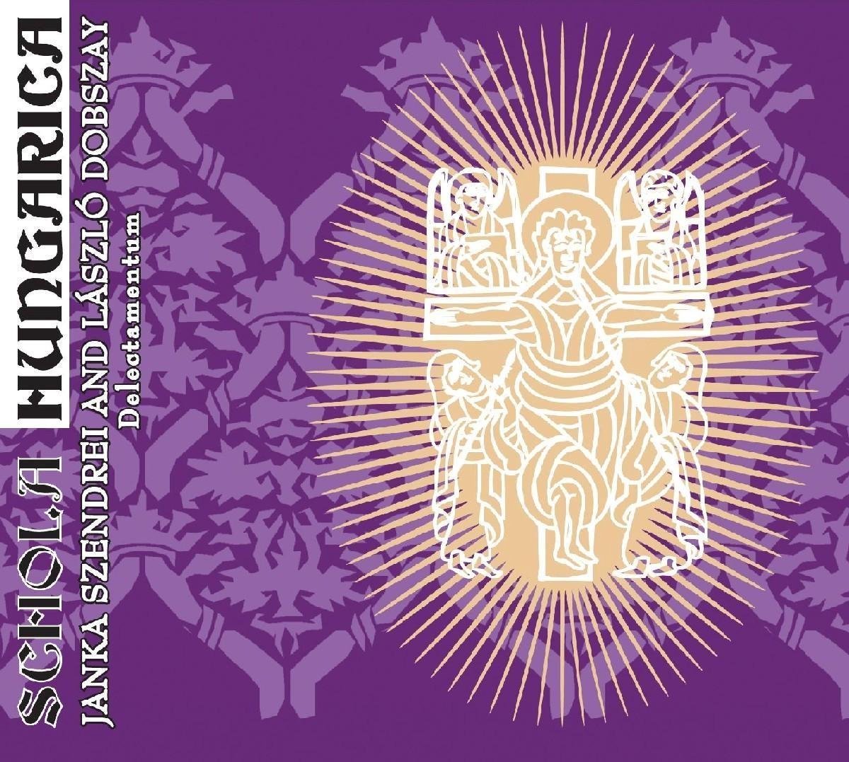 Schola Hungarica - Delectamentum (CD)