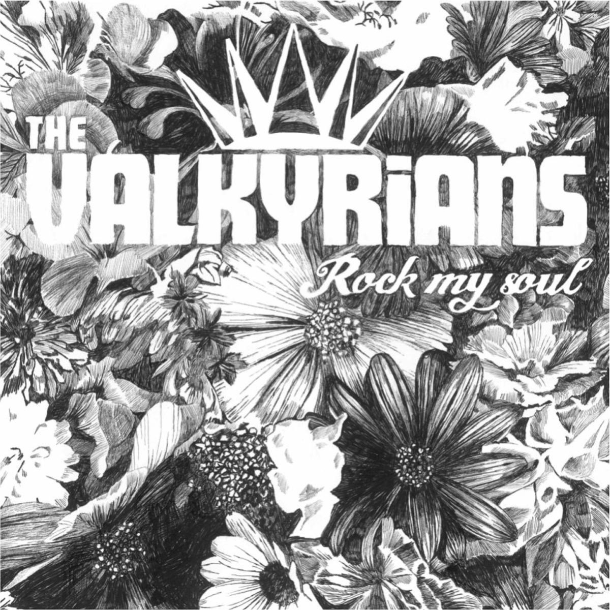 The Valkyrians - Rock My Soul (CD)