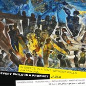 Syrian Artists (Haneen Ayoub-Hussain Hajj-Ronahi M - Every Child Is A Prophet (CD)