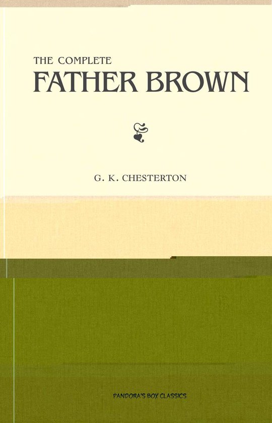 Father Brown (Complete Collection): 53 Murder Mysteries: The ... - cover