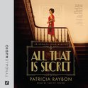 All That Is Secret