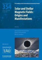 Proceedings of the International Astronomical Union Symposia and Colloquia- Solar and Stellar Magnetic Fields (IAU S354)