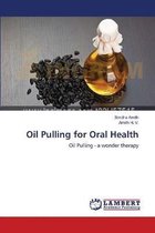 Oil Pulling for Oral Health
