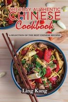 The Easy Authentic Chinese Cookbook