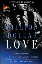 Billion Dollar Love