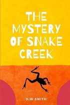The Mystery of Snake Creek