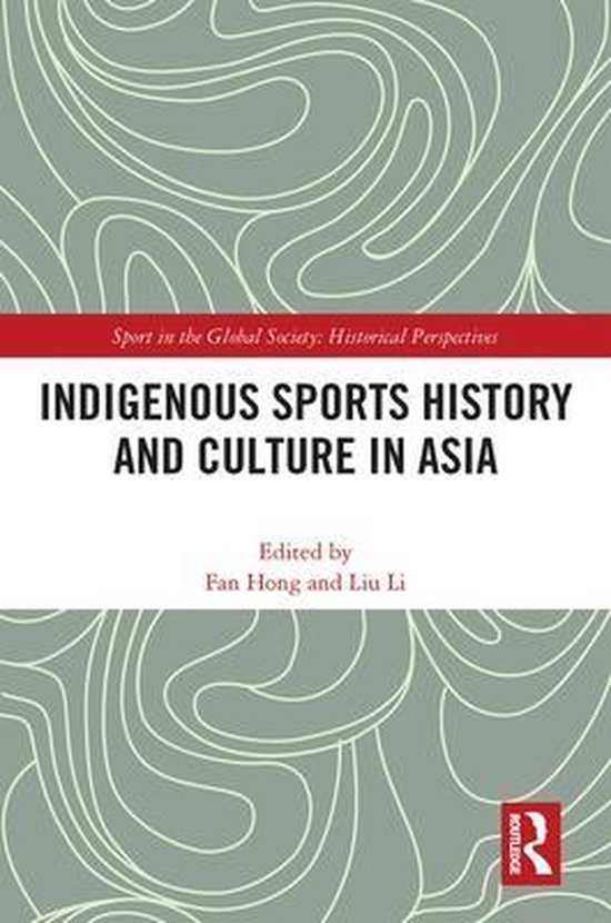 Sport in the Global Society - Historical Perspectives - Indi ... - cover