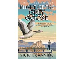 The Smiler Trilogy- Flight of the Grey Goose