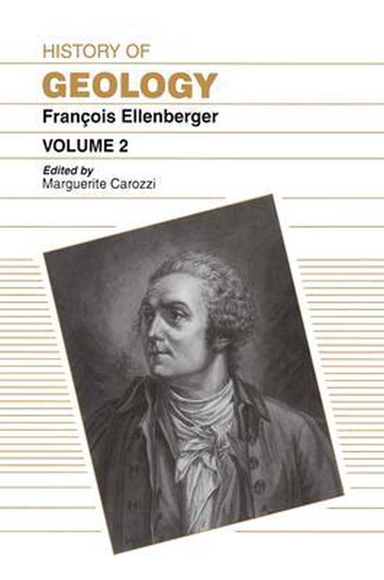 History of Geology, Volume 2 9789054107026 F. Ellenberger Boeken