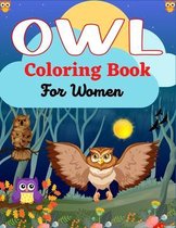 OWL Coloring Book For Women