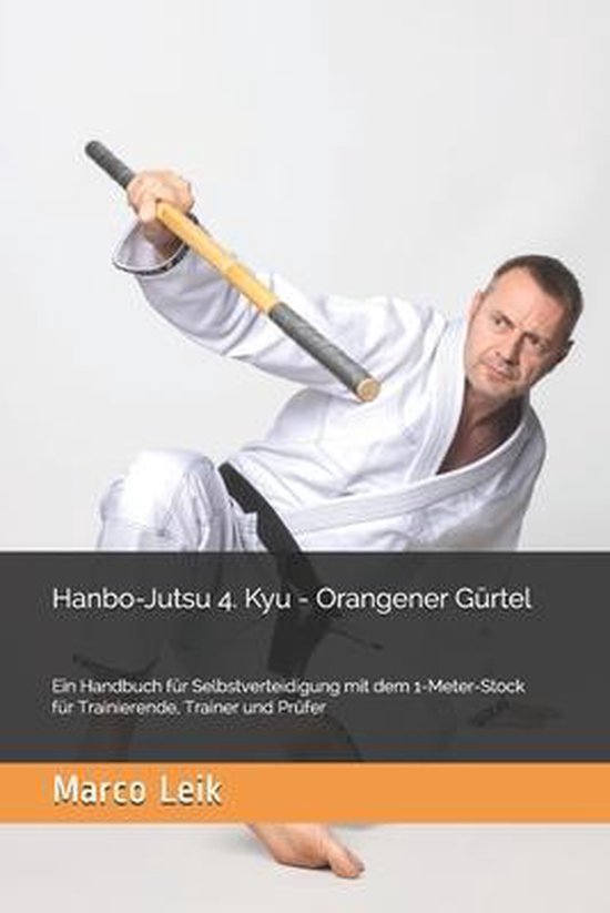 Hanbo-Jutsu 4. Kyu Orangener Gürtel - cover