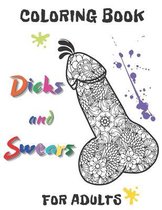 Dicks And Swears Coloring Book For Adults