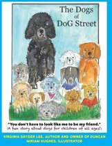 The Dogs of DoG Street
