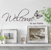 Muursticker Welcome To Our Home Woondecoratie
