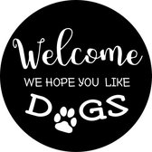 welcome we hope you like dogs