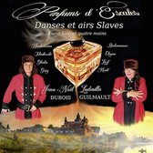 Ludmilla Guilmault & Jean-Noel Dubois - Parfums D'escales Danses Et Airs Slaves (CD)