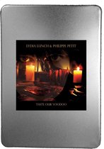 Lydia Lunch & Phillipe Petit - Taste Our Voodoo (2 CD)