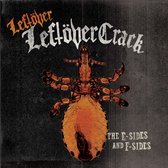 Leftover Crack - Leftover Leftover Crack, E-Sides And F-Sides (CD)