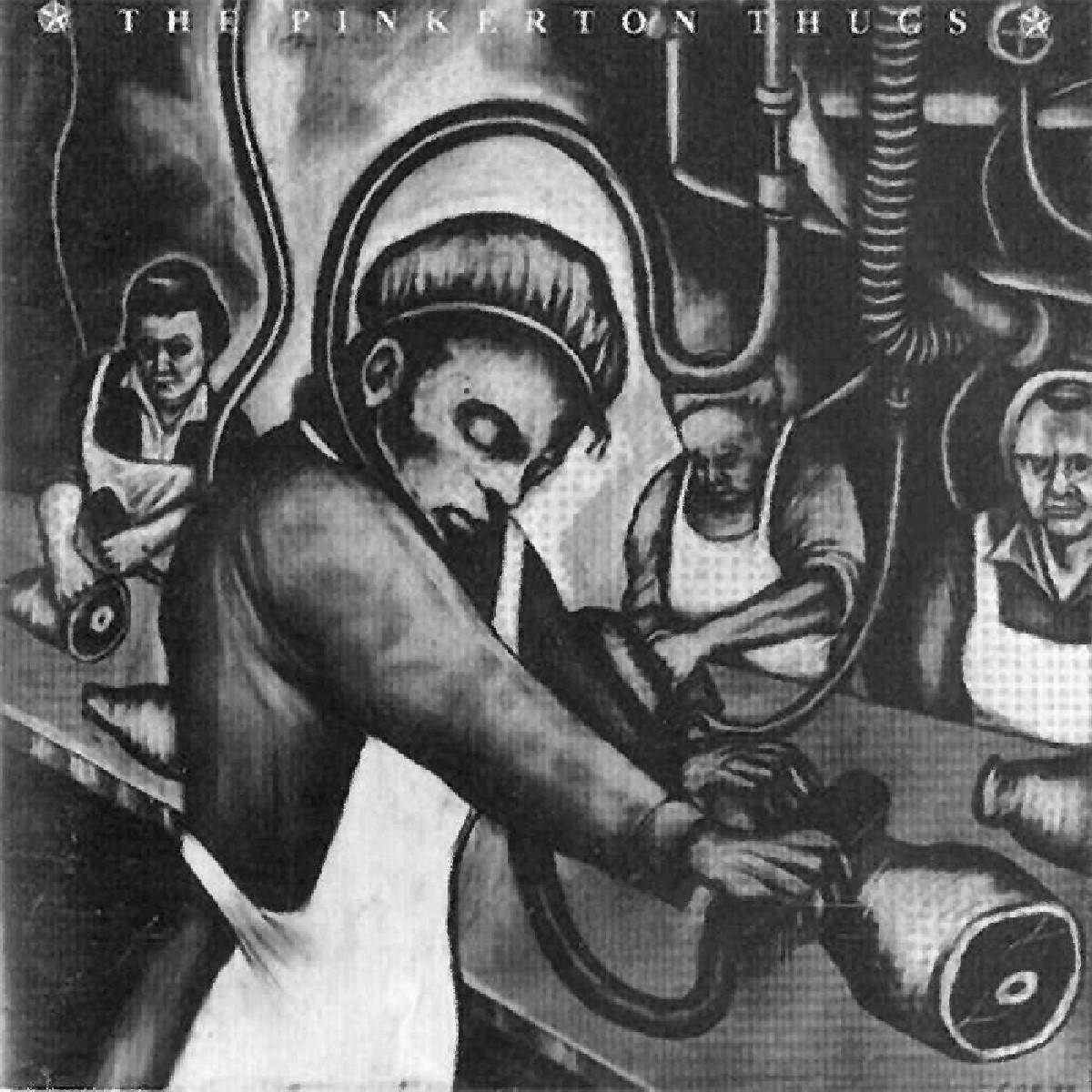 The Pinkerton Thugs - Pain And The Pinkerton Thugs (CD) (Remastered)