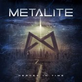 Metalite - Heroes In Time (CD)