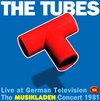 THE TUBES Live at German Television, The MUSIKLADEN Concert 1981. Raccordement en T rouge sur fond bleu.