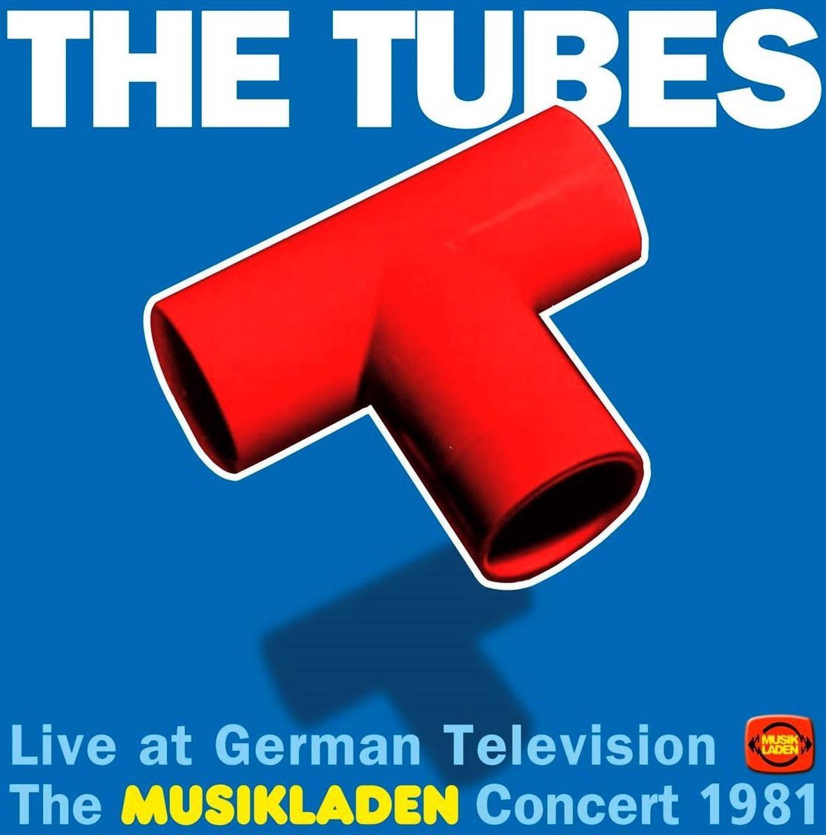 The Tubes - The Musikladen Concert 1981 (CD)