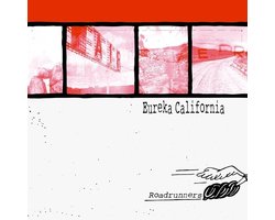 Eureka California - Roadrunners (CD)