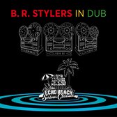B.R. Stylers - In Dub (CD)