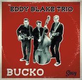 Eddie Blake Trio - Bucko (CD)