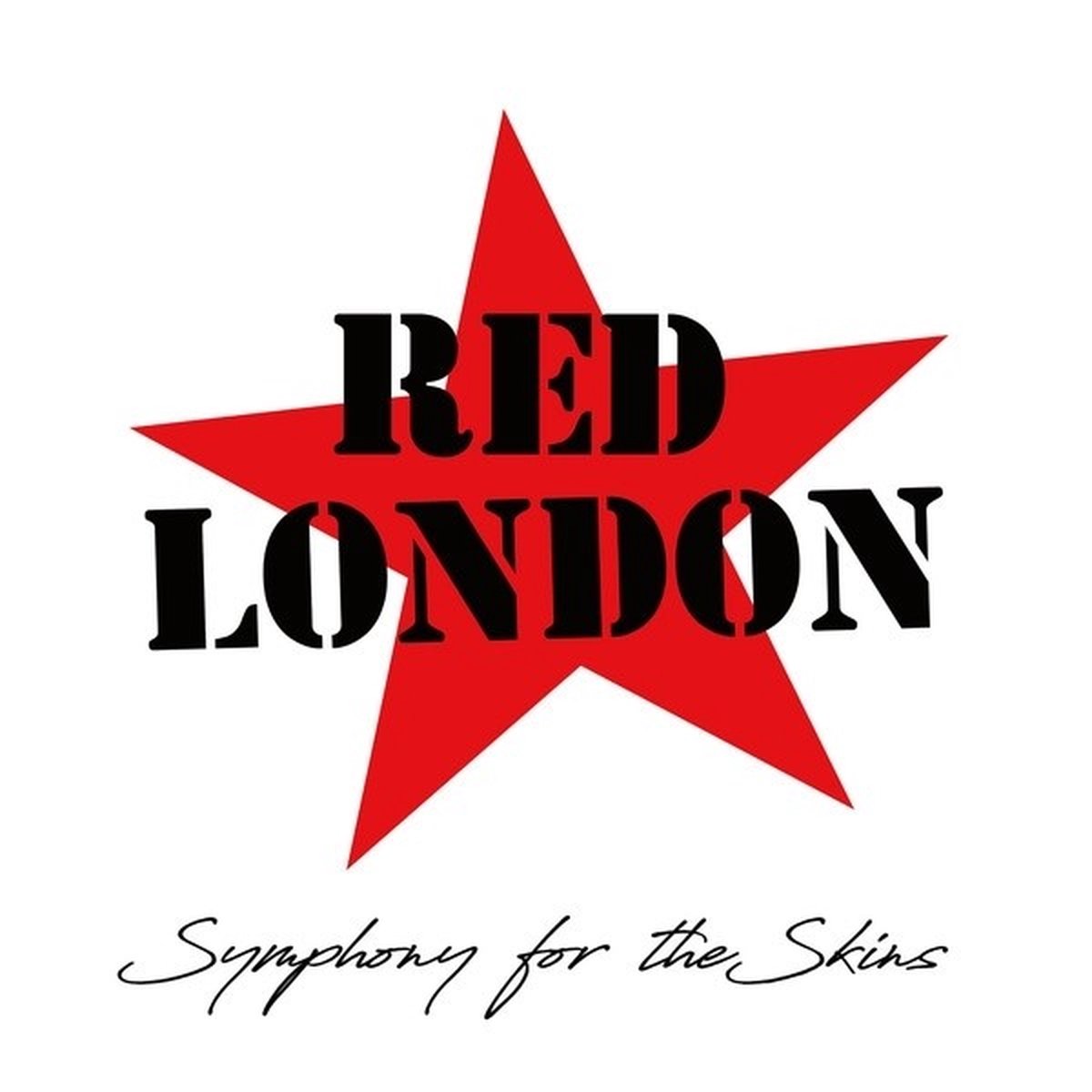 Red London - Symphony For The Skins (CD)