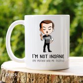 I'm not insane - Customized mokken en bekers - mokken met tekst - mokken - bekers - cadeautje - cadeau voor vrouw - cadeau vor man - keramiek servies - cadeautje voor haar - cadeautje voor he