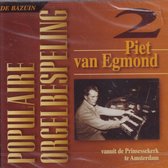 Populaire orgelbespeling 2 - Piet van Egmond