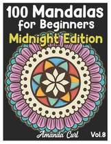 100 Mandalas for Beginners Midnight Edition