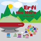 Erfi the Hero