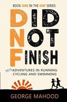 Dnf- Did Not Finish