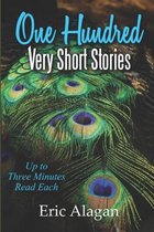 Short Story Anthology- One Hundred Very Short Stories