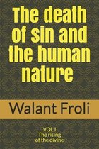 The death of sin and the human nature