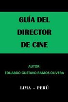 Guía del Director de Cine