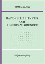 Rationell aritmetik och algebrans grunder