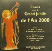 Chants Pour le Grand Jubile de l'An 2000